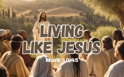 Living Like Jesus