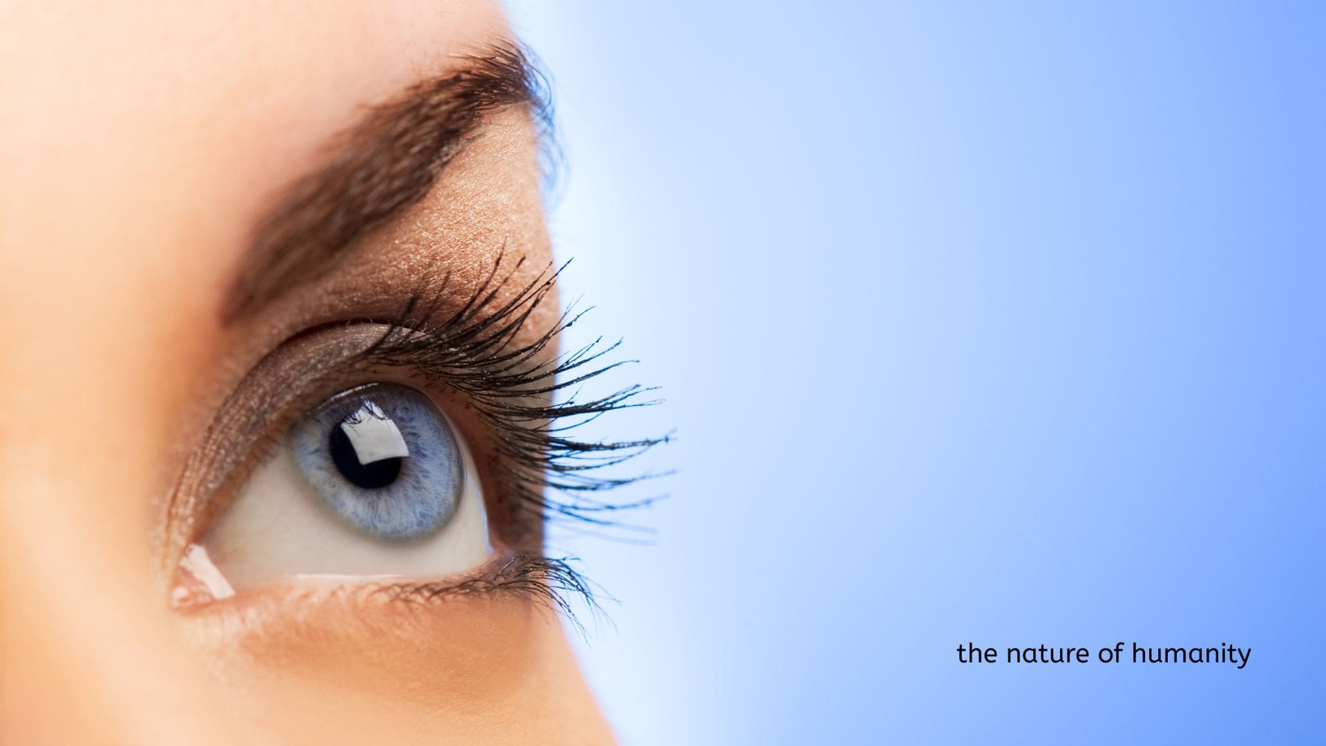 The Nature of Humanity