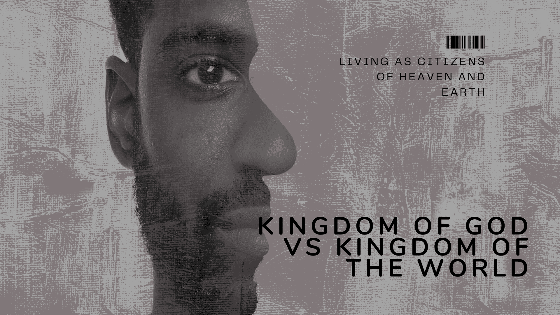 Kingdom of God vs Kingdom of the World
